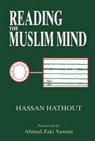 Reading the Muslim Mind 0892591579 Book Cover