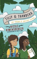 Tilly & Thandeka: The Crown of Ancient Ghana 0620844523 Book Cover