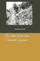 Les contes de ma m?re: Timucuha n yemme B09KN45Q37 Book Cover