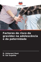 Factores de risco da gravidez na adolescência e da paternidade (French Edition) 6208110513 Book Cover