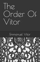 The Order Of Vitor B0C1J1LZ94 Book Cover