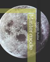 Master mode 1792087144 Book Cover