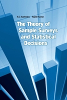 The Theory of Sample Surveys and Statistical Decisions 9358870680 Book Cover