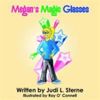 Megan's Magic Glasses 1420870718 Book Cover