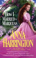 How I Married a Marquess 1455534072 Book Cover