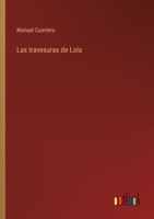 Las travesuras de Lola 3368041959 Book Cover