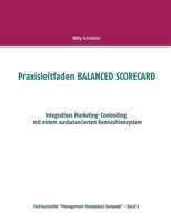 Praxisleitfaden BALANCED SCORECARD (German Edition) 3734736633 Book Cover