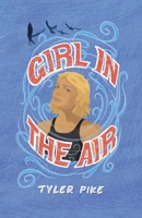 Girl in the Air 0648982157 Book Cover