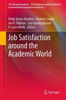 Job Satisfaction around the Academic World 9400754337 Book Cover
