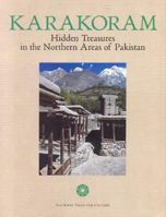 Karakoram: Hidden Treasures in the Northern Areas of Pakistan 8842213306 Book Cover