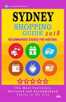 Sydney Shopping Guide 2018: Best Rated Stores in Sydney, Australia - Stores Recommended for Visitors, 1986518795 Book Cover