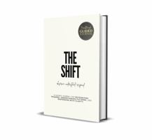 THE SHIFT: A Guided Journal for Recognizing Triggers, Understanding Patterns, and Responding with Clarity B0FJWPG969 Book Cover
