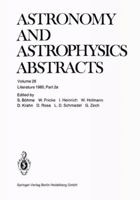 Astronomy and Astrophysics Abstracts, Volume 28: Literature 1980, Part 2 3662123274 Book Cover