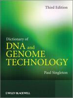 Dictionary of DNA and Genome Technology 1118447573 Book Cover