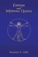 Famous and Infamous Quotes 1480901741 Book Cover