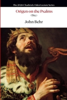 Origen on the Psalms 1624280579 Book Cover