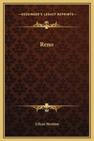 Reno - a Book of Short Stories and Information 1161450483 Book Cover