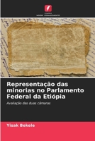 Representação das minorias no Parlamento Federal da Etiópia: Avaliação das duas câmaras 6206294420 Book Cover