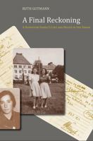 A Final Reckoning: A Hannover Family's Life and Death in the Shoah 0817359931 Book Cover