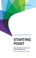 Starting Point: Short Studies in the Text of Parashat Hashavua 2 1947857525 Book Cover