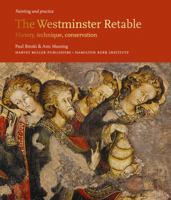 The Westminster Retable: History, Technique, Conservation 190537528X Book Cover