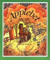 Applebet: An ABC (Sunburst Book) 0374404275 Book Cover