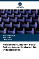 Feldbewertung von Fest-Fokus-Konzentratoren für Industrieöfen 6202866756 Book Cover