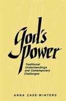 God's Power: Traditional Understandings and Contemporary Challenges 0664251064 Book Cover