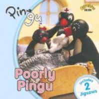 "Pingu": Poorly Pingu 1405901667 Book Cover