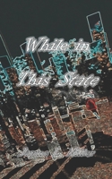 While in This State B0CNZTRH6N Book Cover