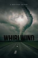 Whirlwind 1524609501 Book Cover