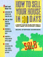 How TO Sell Your House In 90 Days 0385414471 Book Cover