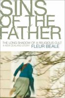Sins of the Father: the Long Shadow of a Religious Cult 1877460303 Book Cover