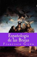 Espanologia de las Brujas (Misterium) (Volume 5) 1974574954 Book Cover