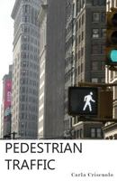 Pedestrian Traffic 1944251278 Book Cover
