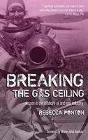 Breaking the Gas Ceiling: Women in the Offshore Oil and Gas Industry 1615994432 Book Cover