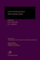 Cavity-Enhanced Spectroscopies (Volume 40) 0124759874 Book Cover