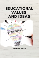 Educational Values and Ideas 9743750797 Book Cover