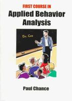 First Course in Applied Behavior Analysis 0534339360 Book Cover
