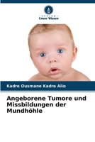 Angeborene Tumore und Missbildungen der Mundhöhle 6206050785 Book Cover