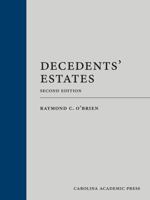 Decedents' Estates: Cases And Materials 1611638658 Book Cover