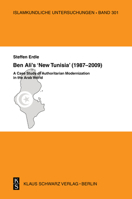 Ben Ali's 'New Tunisia' (1987-2009): A Case Study of Authoritarian Modernization in the Arab World 3879973660 Book Cover