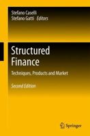 Structured Finance: Techniques, Products and Market 364206454X Book Cover