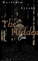 The Hidden Code B0DTXC7CX1 Book Cover