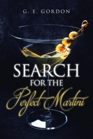 Search for the Perfect Martini B0DPY3ZCM6 Book Cover