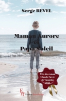 Maman Aurore et Papa Soleil (French Edition) 2377896561 Book Cover
