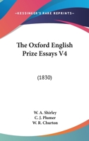 The Oxford English Prize Essays V4: 1166992985 Book Cover