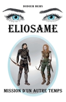 Eliosame (French Edition) B09DFRFJ63 Book Cover