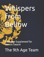 Whispers from Bellow: A 9th Age Supplemenf for Vermin Swarm 3982421268 Book Cover