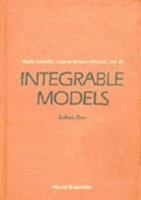 Integrable Models (World Scientific Lecture Notes in Physics) 9971509105 Book Cover